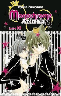Monochrome Animals Tome X - Ryoko Fukuyama - Livre