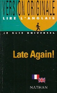 Late again! - Alan Posener -  Version originale - Livre