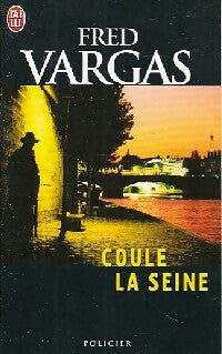 Livrenpoche : Coule la Seine - Fred Vargas - Livre