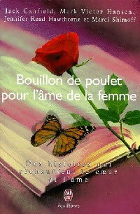 Livrenpoche : Bouillon de poulet pour l'âme de la femme - Jack Canfield, Hawthorne J. Read, Marci Shimoff - Livre