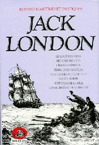 Livrenpoche : Romans maritimes et exotiques Tome II - Jack London - Livre