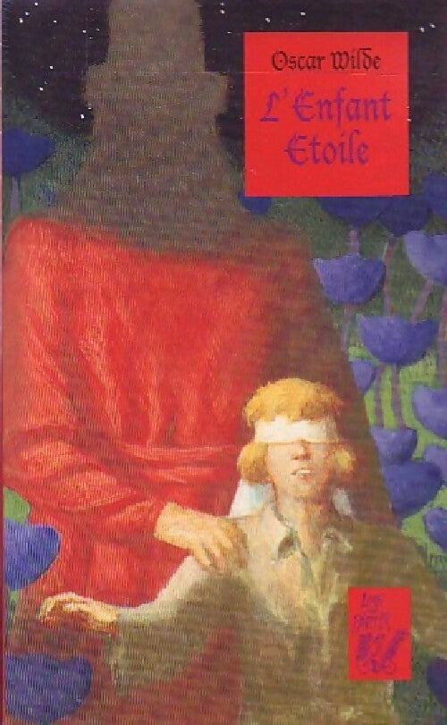 Livrenpoche : L'enfant étoile - Oscar Wilde - Livre