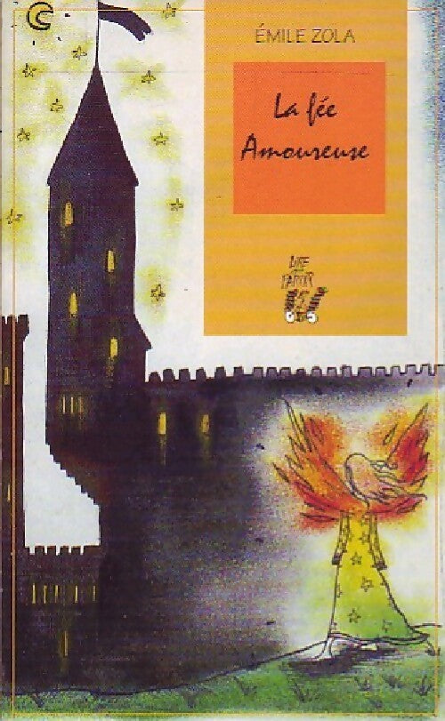 Livrenpoche : La fée amoureuse - Emile Zola - Livre