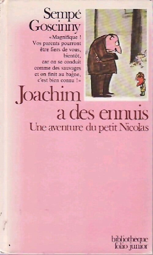 Livrenpoche : Joachim a des ennuis - Sempé - Livre