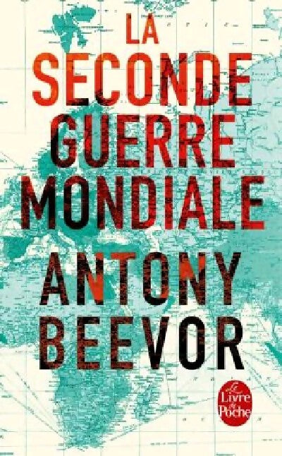 Livrenpoche : La seconde guerre mondiale - Antony Beevor - Livre