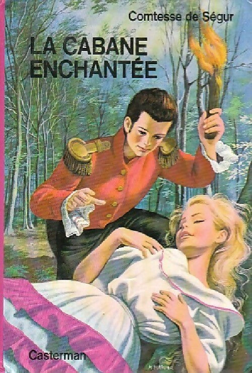 Livrenpoche : La cabane enchantée - Comtesse De Ségur - Livre
