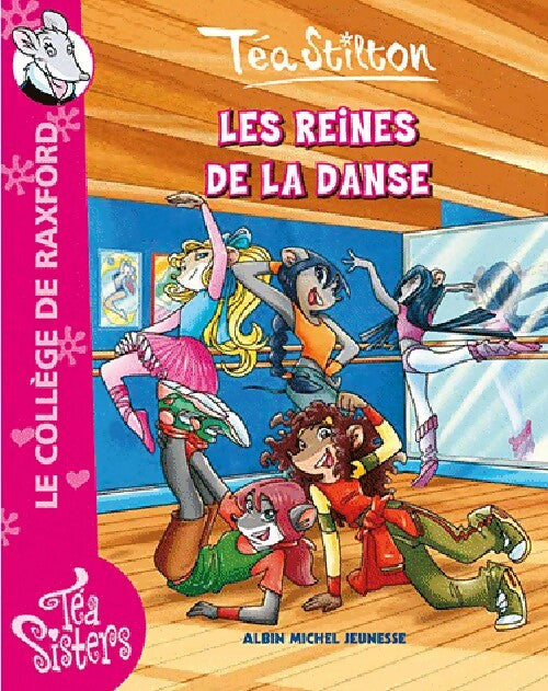 Livrenpoche : Les reines de la danse - Téa Stilton - Livre