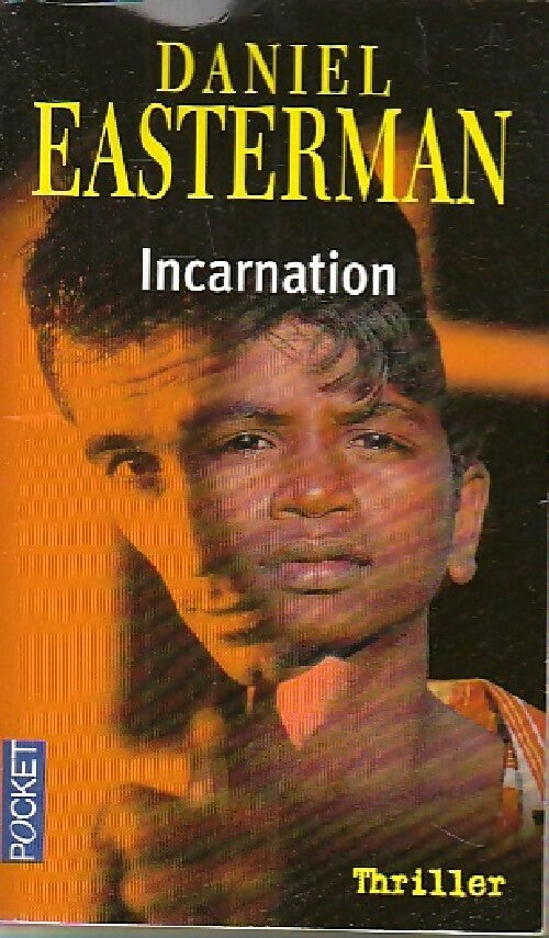 Livrenpoche : Incarnation - Daniel Easterman - Livre
