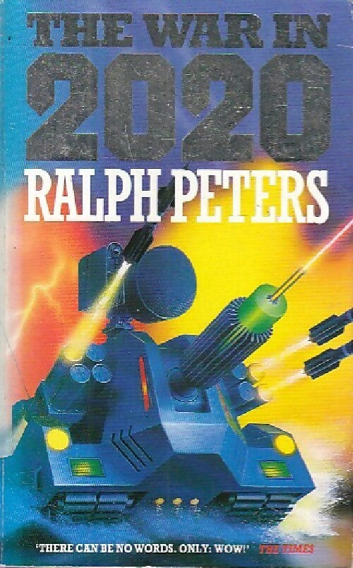 The war in 2020 - Raplh Peters -  Mandarin Books - Livre