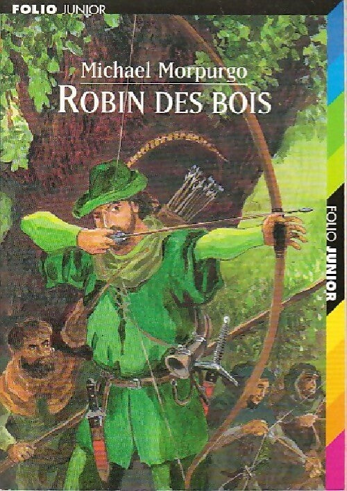 Livrenpoche : Robin des bois - Michael Morpurgo - Livre