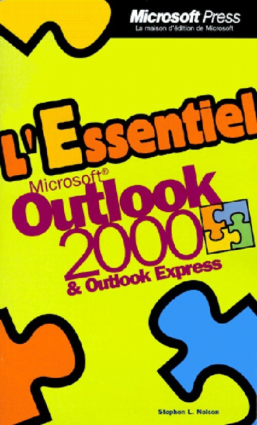 Livrenpoche : Outlook 2000 et Outlook express - Stephen L. Nelson - Livre