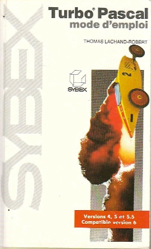 Livrenpoche : Turbo Pascal version 4,5et 5,5, compatible 6 - Thomas Lachand-Robert - Livre