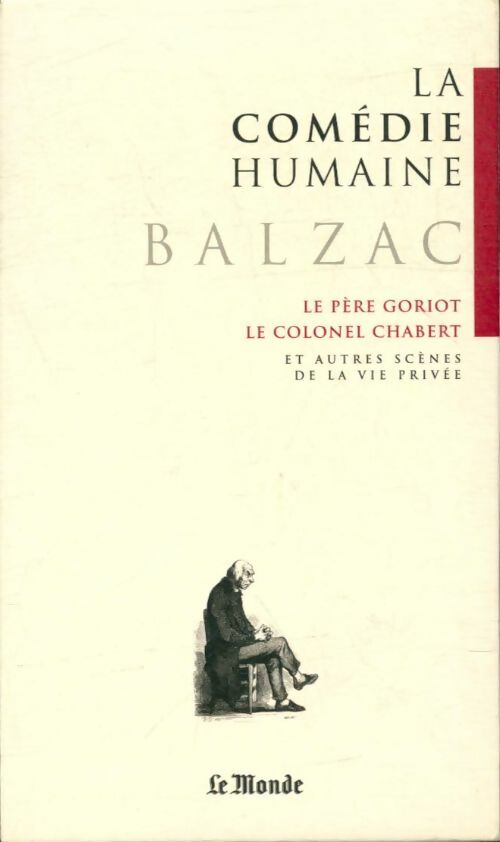 La comédie humaine Tome I - Honoré De Balzac -  Classiques Garnier - Livre
