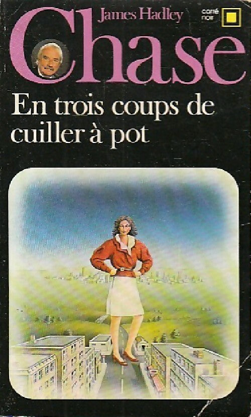 Livrenpoche : En trois coups de cuiller à pot - James Hadley Chase - Livre