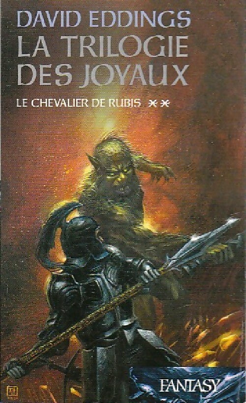 Livrenpoche : La trilogie des joyaux Tome Ii : Le chevalier de rubis - David Eddings - Livre