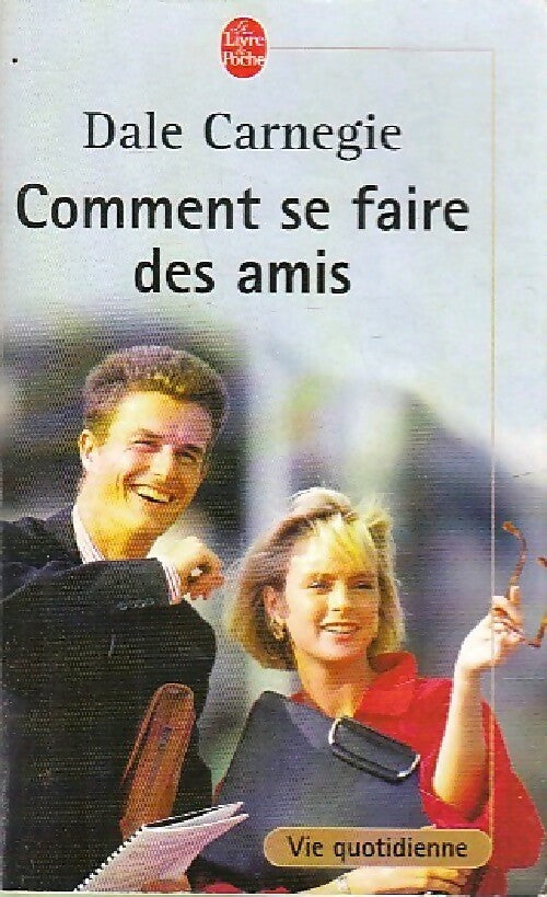 Livrenpoche : Comment se faire des amis - Dale Carnegie - Livre