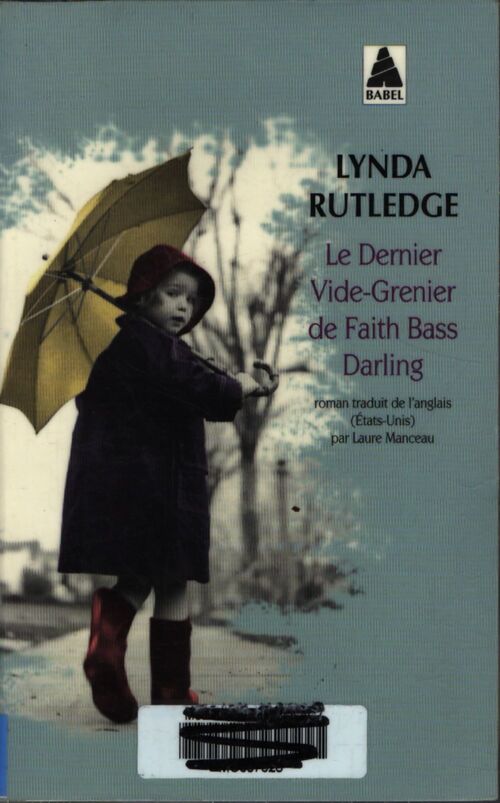 Le dernier vide-grenier de Faith Bass Darling - Lynda Rutledge - Livre