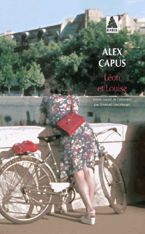 Livrenpoche : Léon et Louise - Alex Capus - Livre