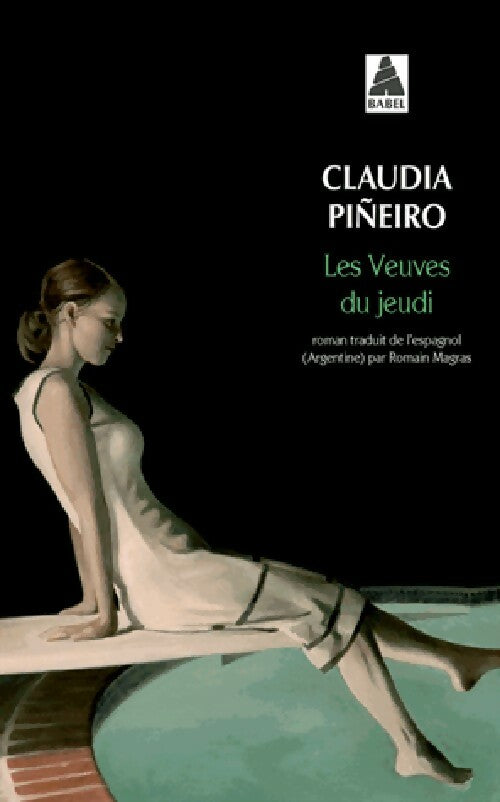 Les veuves du jeudi - Claudia Pineiro - Livre