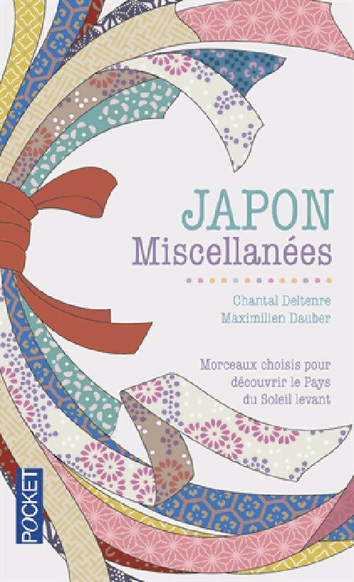 Livrenpoche : Japon, miscellanées - Maximilien Dauber, Chantal Deltenre - Livre