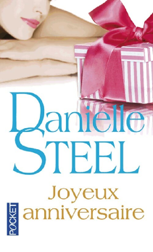 Livrenpoche : Joyeux anniversaire - Danielle Steel - Livre