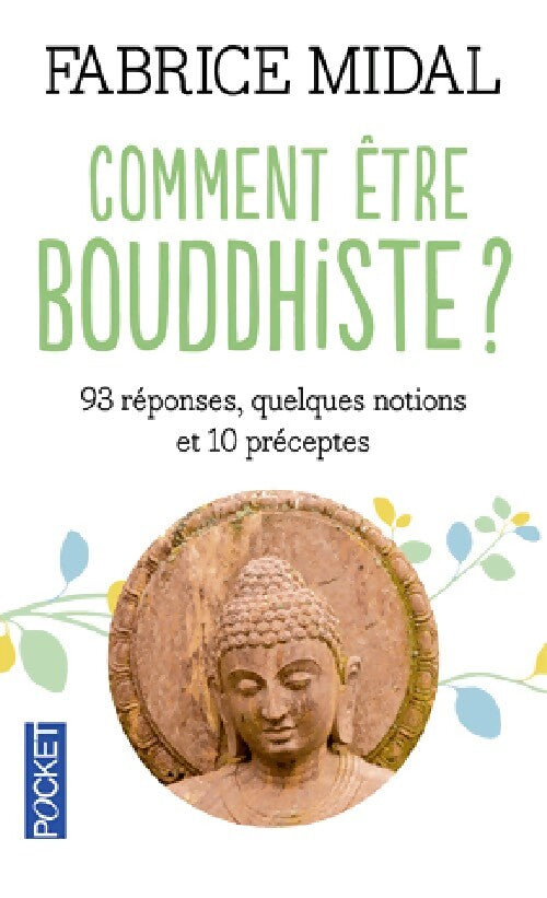 Livrenpoche : Comment être bouddhiste ? - Fabrice Midal - Livre