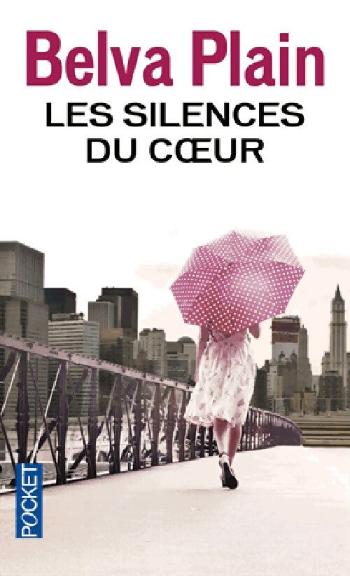 Livrenpoche : Les silences du coeur - Belva Plain - Livre