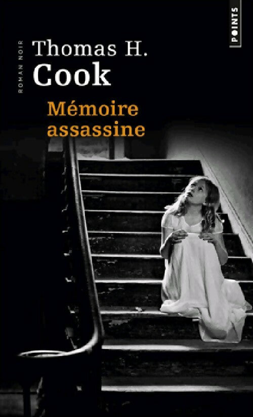 Livrenpoche : Mémoire assassine - Thomas H. Cook - Livre