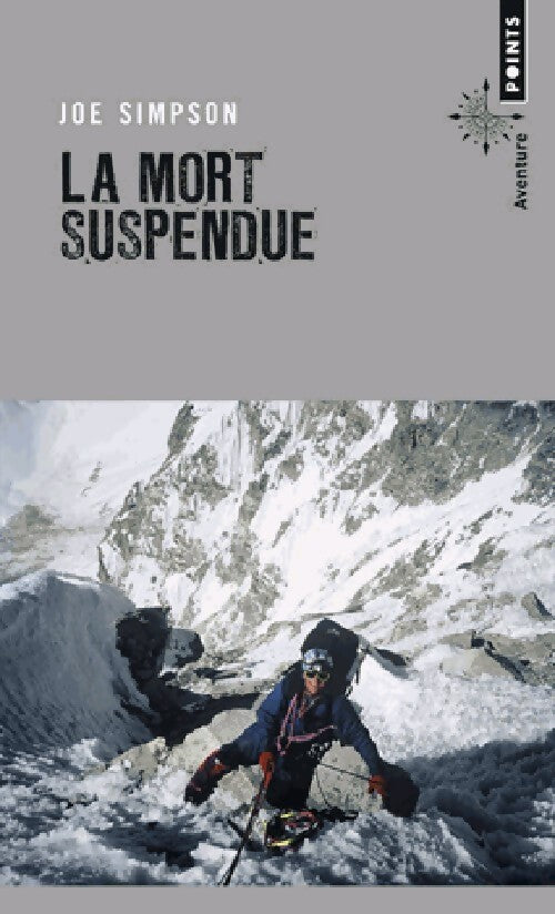 Livrenpoche : La mort suspendue - Joe Simpson - Livre