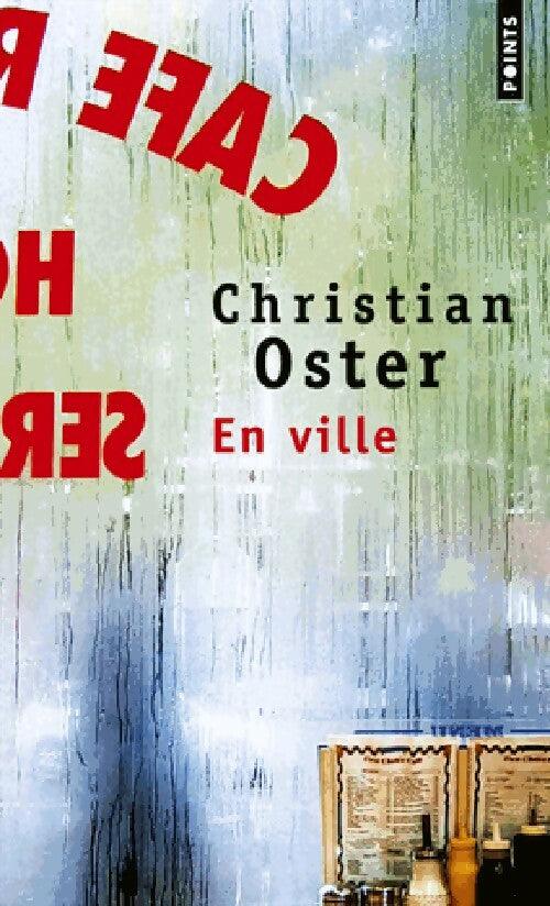 Livrenpoche : En ville - Christian Oster - Livre