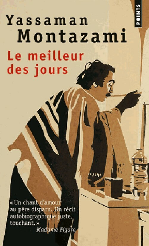 Livrenpoche : Le meilleur des jours - Yassaman Montazami - Livre