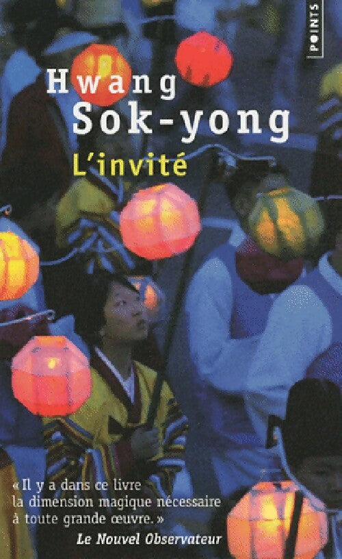 Livrenpoche : L'invité - Hwang Sok-Yong - Livre