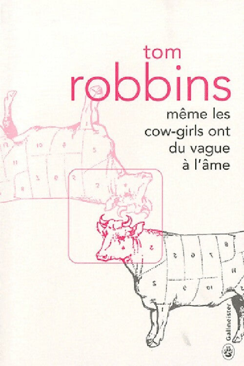 Même les cow-girls ont du vague à l'âme - Tom Robbins -  Totem - Livre