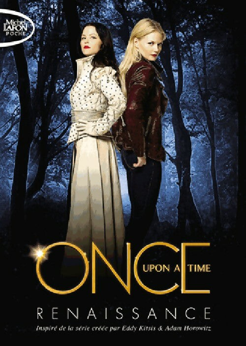 Livrenpoche : Once upon a time : Renaissance - Collectif - Livre