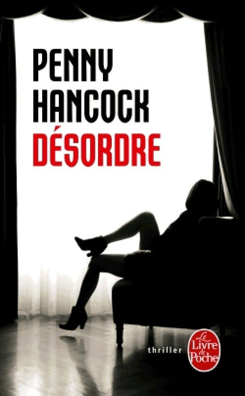 Livrenpoche : Désordre - Penny Hancock - Livre