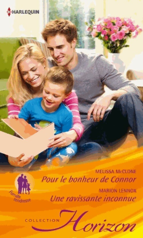 Livrenpoche : Pour le bonheur de Connor / Une ravissante inconnue - Marion Lennox, Melissa McClone - Livre