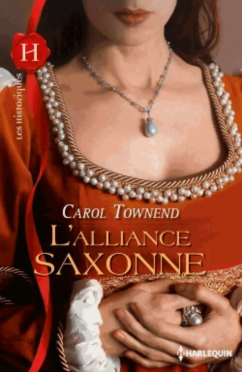 Livrenpoche : L'alliance saxonne - Carol Townend - Livre