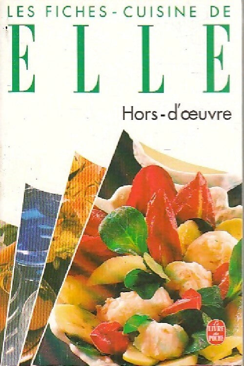 Livrenpoche : 100 fiches-cuisine de Elle : Hors-d'oeuvre - Elle - Livre