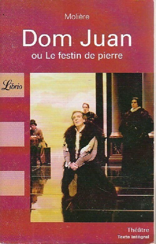 Livrenpoche : Dom Juan ou le festin de pierre - Molière - Livre