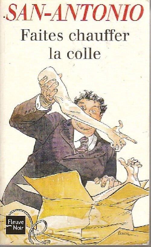 Faites chauffer la colle - San-Antonio - Livre