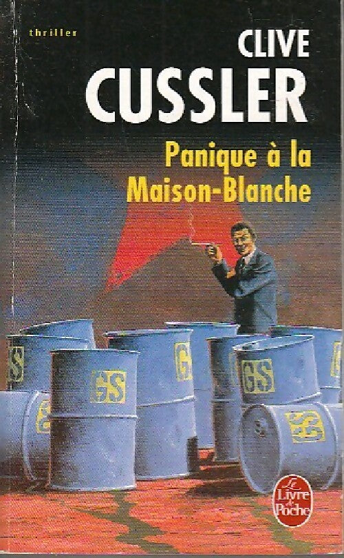 Livrenpoche : Panique à la Maison Blanche - Clive Cussler - Livre