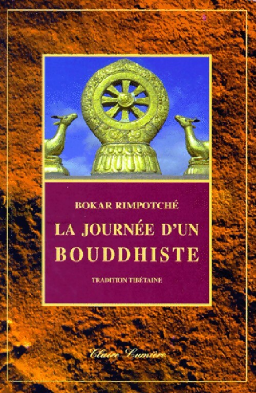 Livrenpoche : La journée d'un bouddhiste - Bokar Rimpotché - Livre