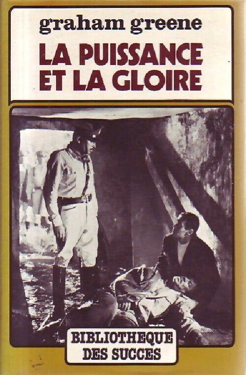 Livrenpoche : La puissance et la gloire - Graham Greene - Livre
