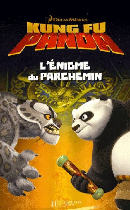 Livrenpoche : Kung Fu Panda : l'énigme du parchemin - Dreaworks - Livre