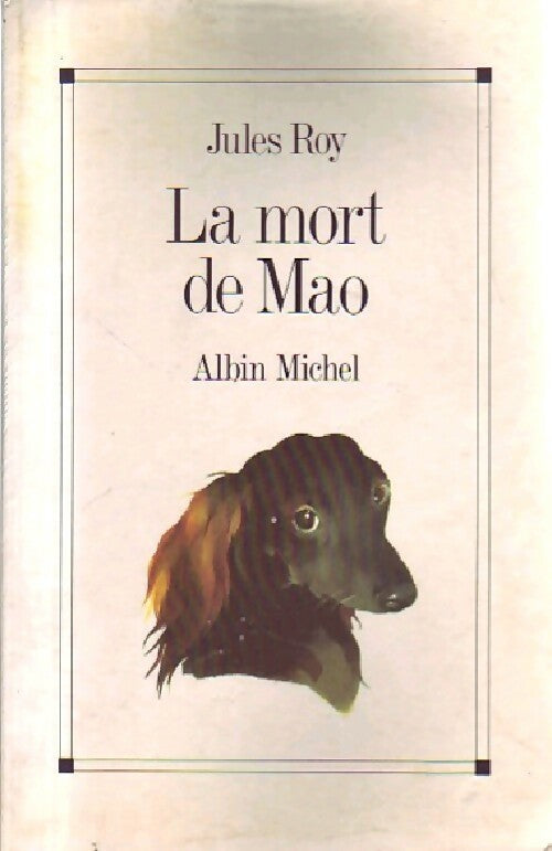 Livrenpoche : La mort de Mao - Jules Roy - Livre