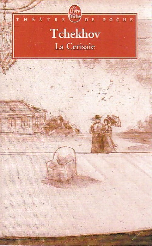 Livrenpoche : La cerisaie / La mouette - Anton Tchekhov - Livre