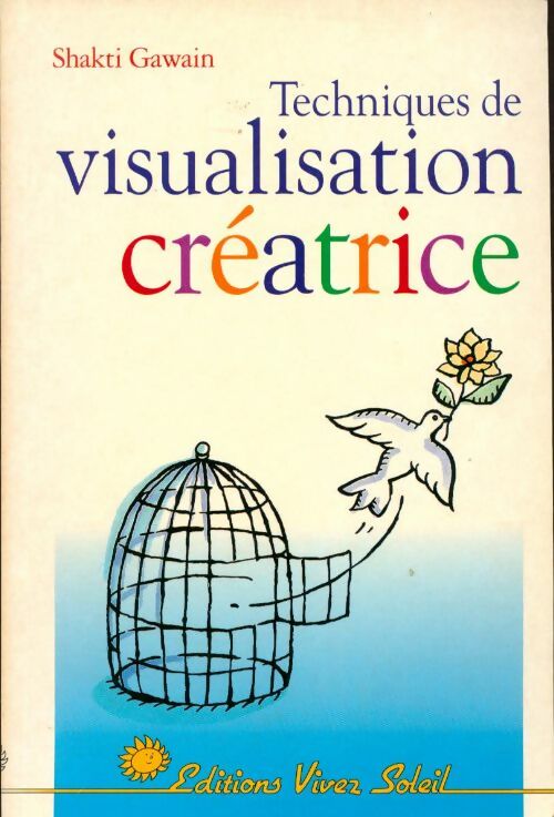 Livrenpoche : Technique de visualisation créatrice - Shakti Gawain - Livre