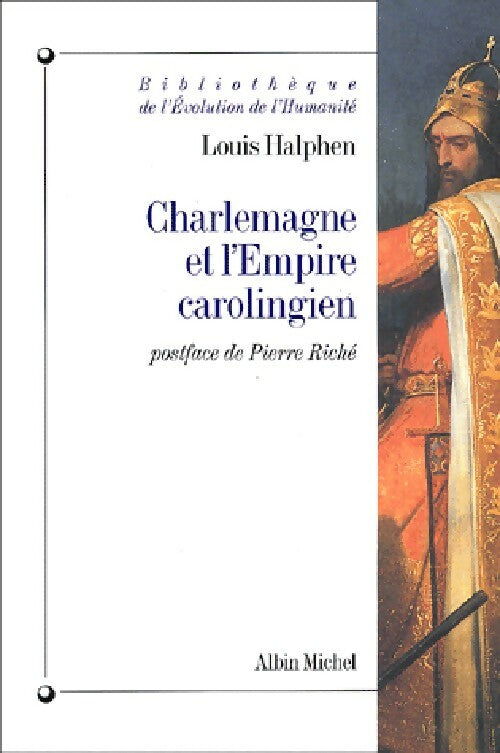 Livrenpoche : Charlemagne et l'empire carolingien - Louis Halphen - Livre