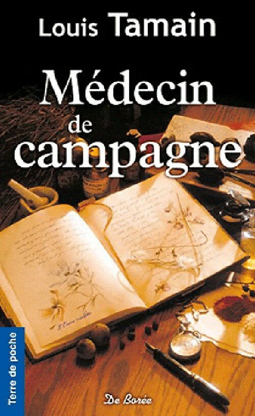 Livrenpoche : Médecin de campagne - Louis Tamain - Livre