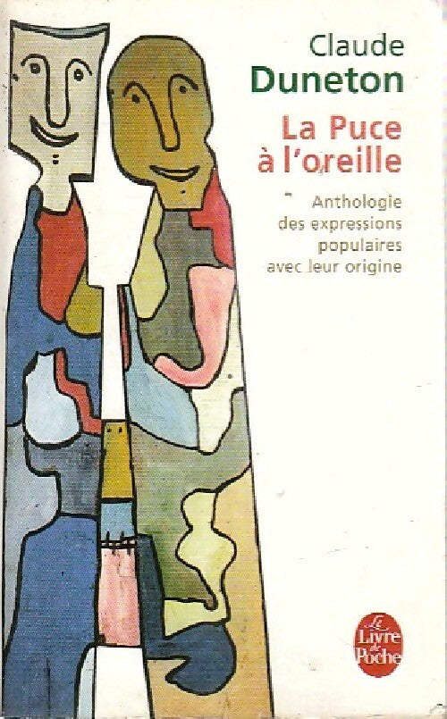 Livrenpoche : La puce à l'oreille - Claude Duneton - Livre